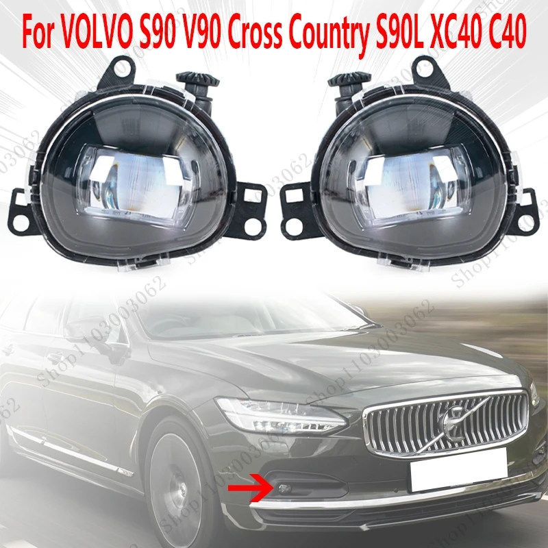 For VOLVO S90 V90 Cross Country S90L XC40 C40 LED Fog Lights Fog Lamp Daytime Running Lights 32365034 32365035 32228794 32228795