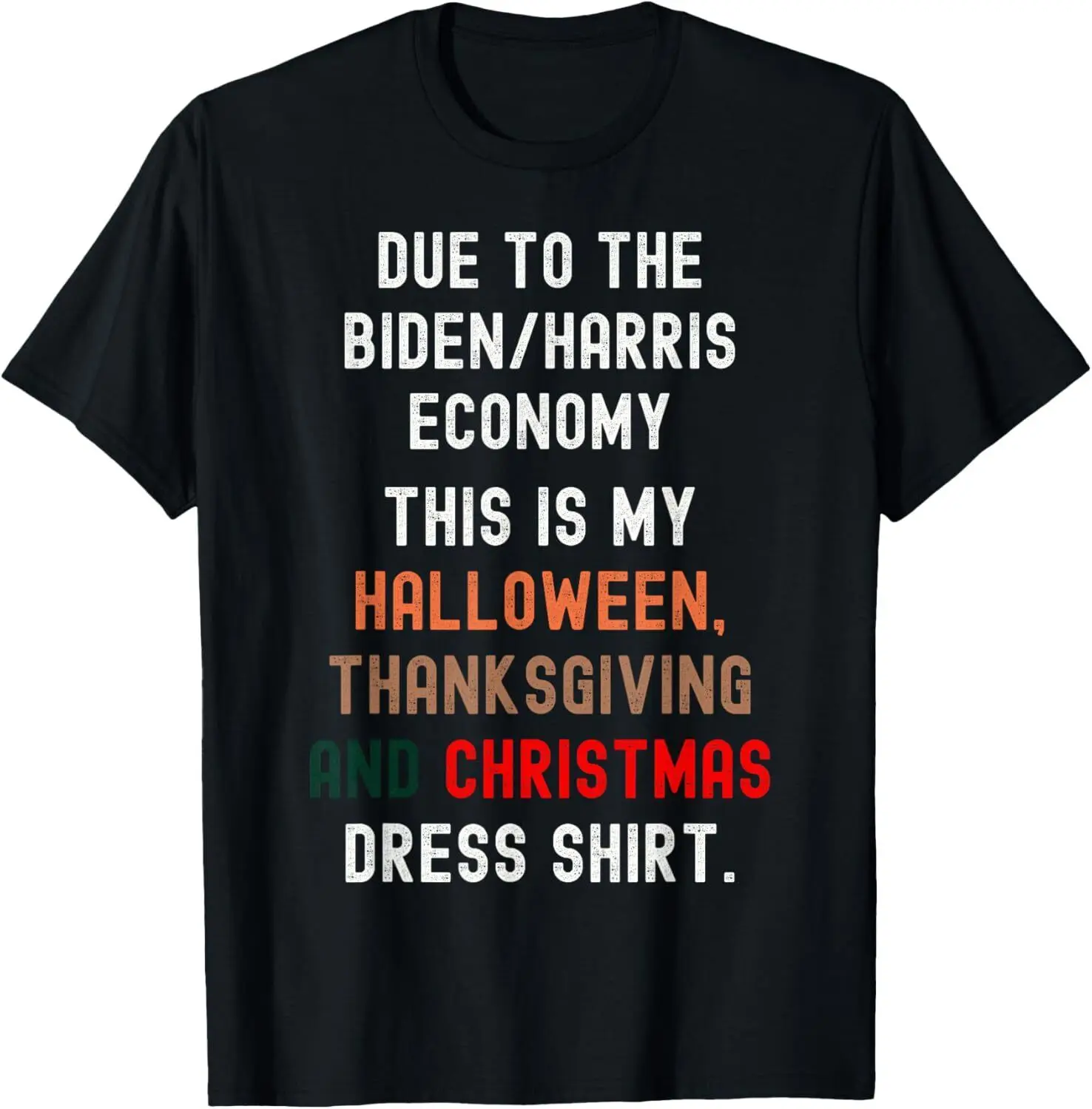 Funny Biden Harris Economy T-Shirt S-5XL