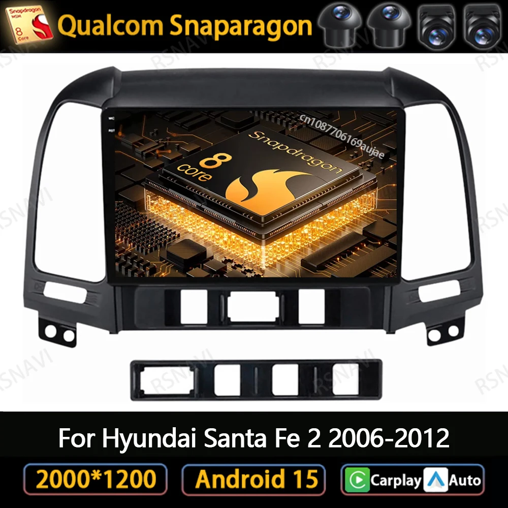 

Android 15 Car Radio For Hyundai Santa Fe 2 2006-2012 Stereo BT QLED 5G WIFI Wireless Carplay Auto GPS Multimedia 4G LTE DVD DSP