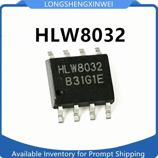 1PCS New Original HLW8032 Package SOP-8 High-precision Electric Energy Metering Chip in Stock