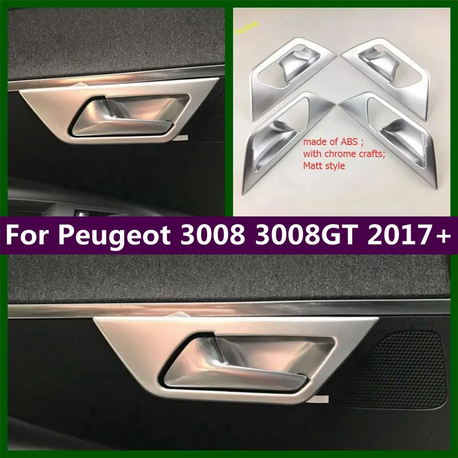 

ABS Matte Door Pull Doorknob Handle Catch Bowl Decoration Frame Cover Trim For Peugeot 3008 3008GT 2017 - 2023 Car Accessories