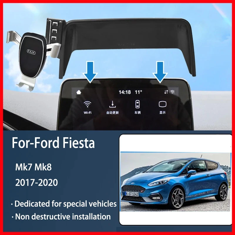 

Car Mobile Phone Holder for Ford Fiesta Mk7 Mk8 2017~2022 GPS Screen Cellphone Bracket Auto Smartphone Stand Gravity Accessories