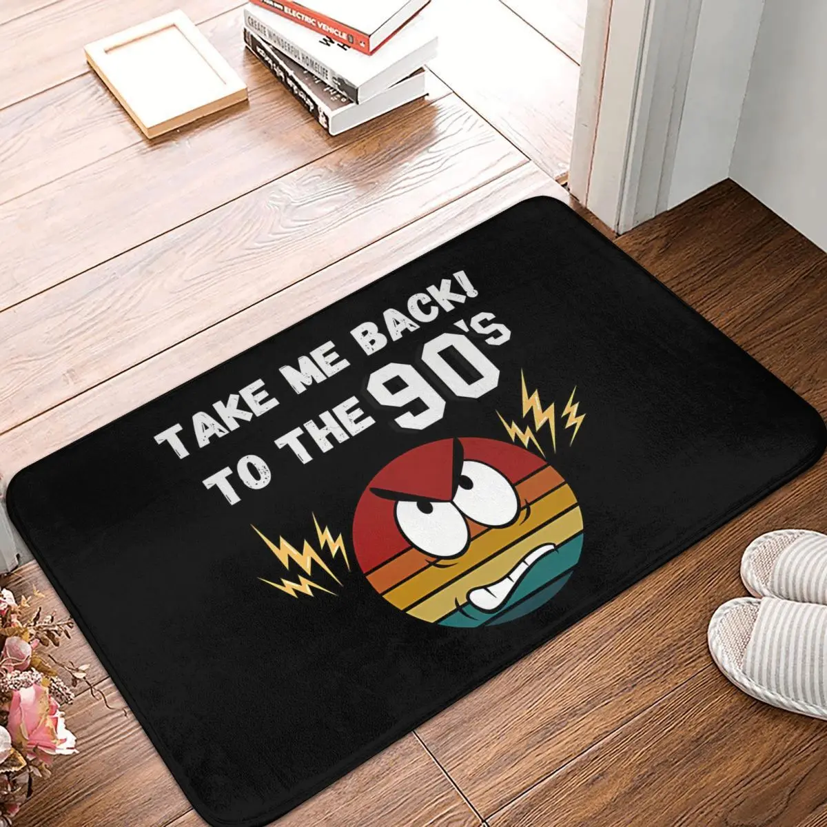 Back To The 90s Cartoon Bedroom Mat Take Doormat Kitchen Carpet Balcony Rug Home Decoration