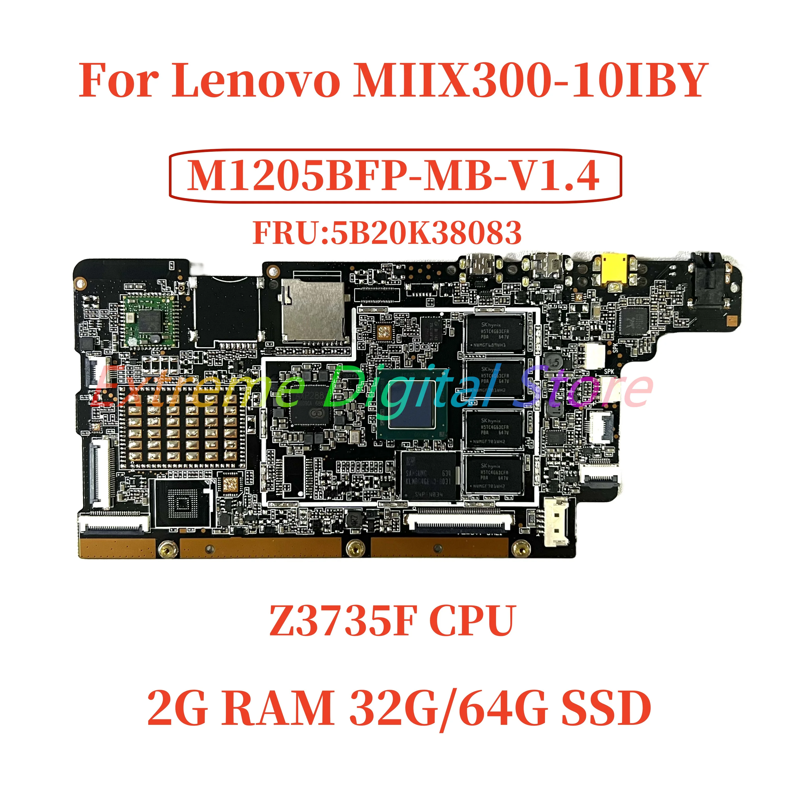 M1205BFP-MB-V1.4 For Lenovo MIIX300-10IBY MIIX 300-10IBY Laptop Motherboard  with Z3735F CPU 2G RAM 32G/64G SSD 100% Tested OK