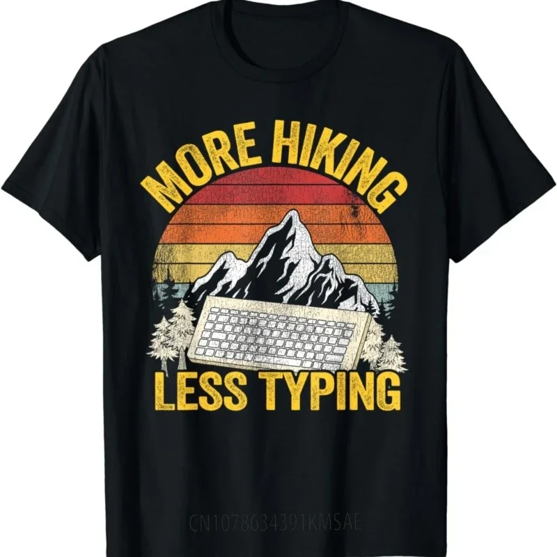 More Hiking Less Typing Keyboard Hiker Jokes Retro Hiking T-Shirt  Vintage T Shirt  Men Clothing  T Shirt Homme