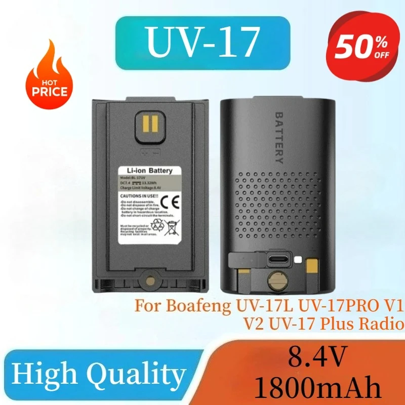 

New Walkie Talkie UV-17 Pro 1800mAh Li-ion Battery BL-17UV Battery Type C For Boafeng UV-17L UV-17PRO V1 V2 UV-17 Plus Radio