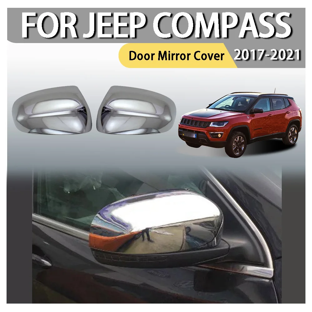 ABS Plastic Car Styling Cars Accessories Door Mirror Cover For Jeep Compass 2017 2018 2019 2020 2021 Car Decoration Car Upgrade