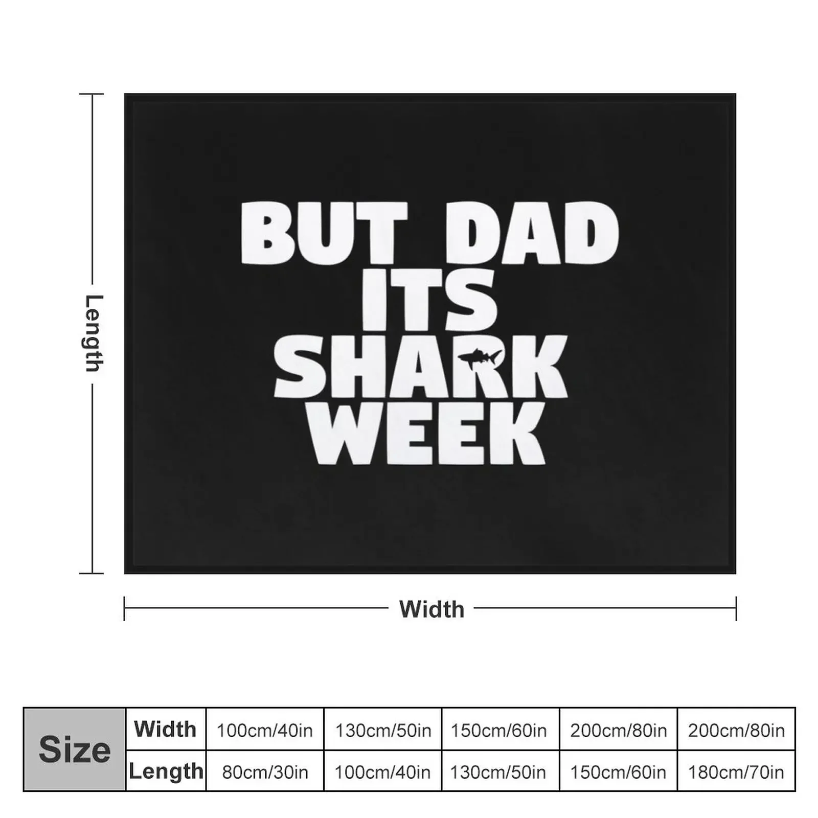 But Dad Its Shark Week - Step Brothers Throw Blanket Heavy for winter Multi-Purpose Blankets