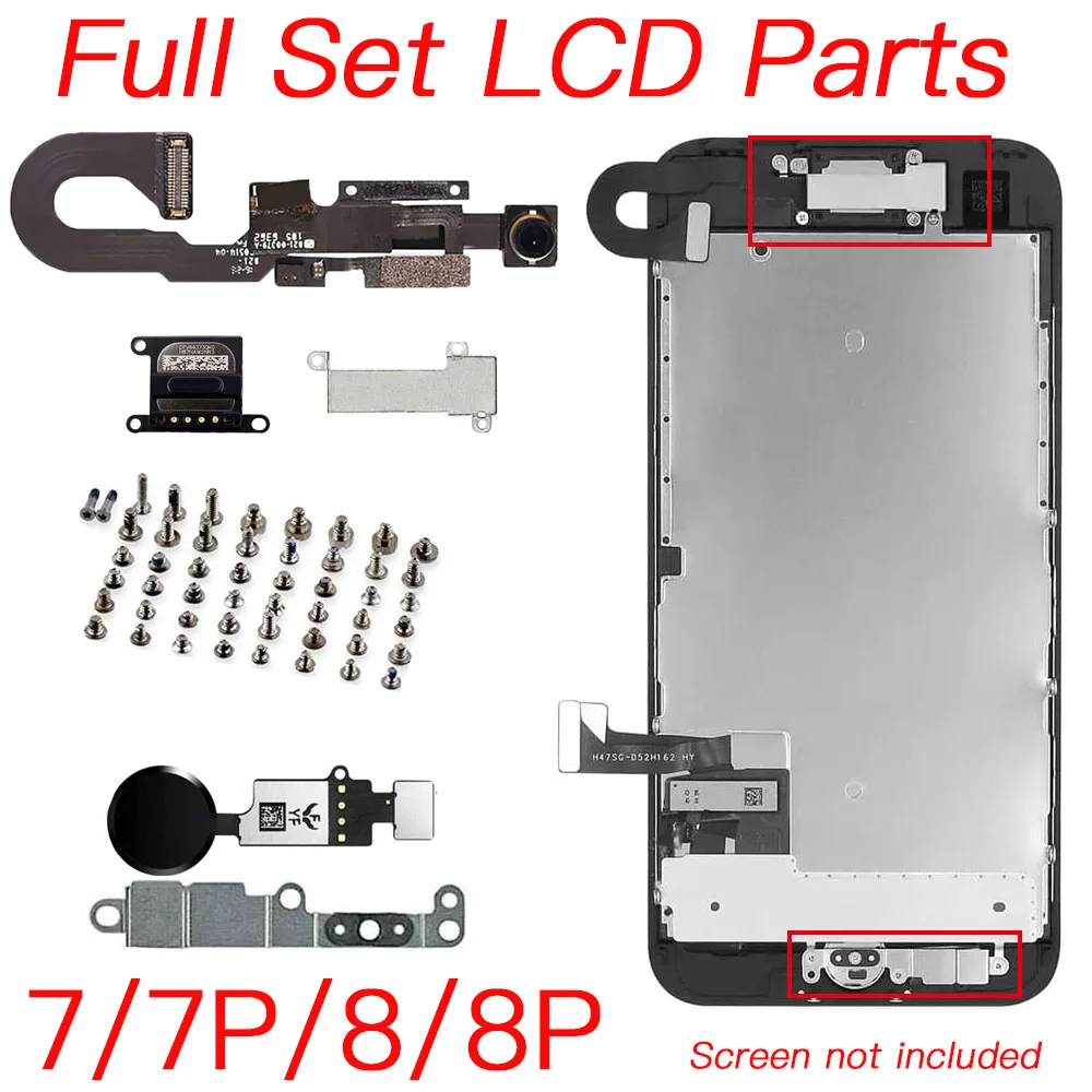 Full Set Of Screen Accessories Replacement For iPhone 7 8 Plus Front Camera Home Button Flex Cable Ear Speaker With Screws