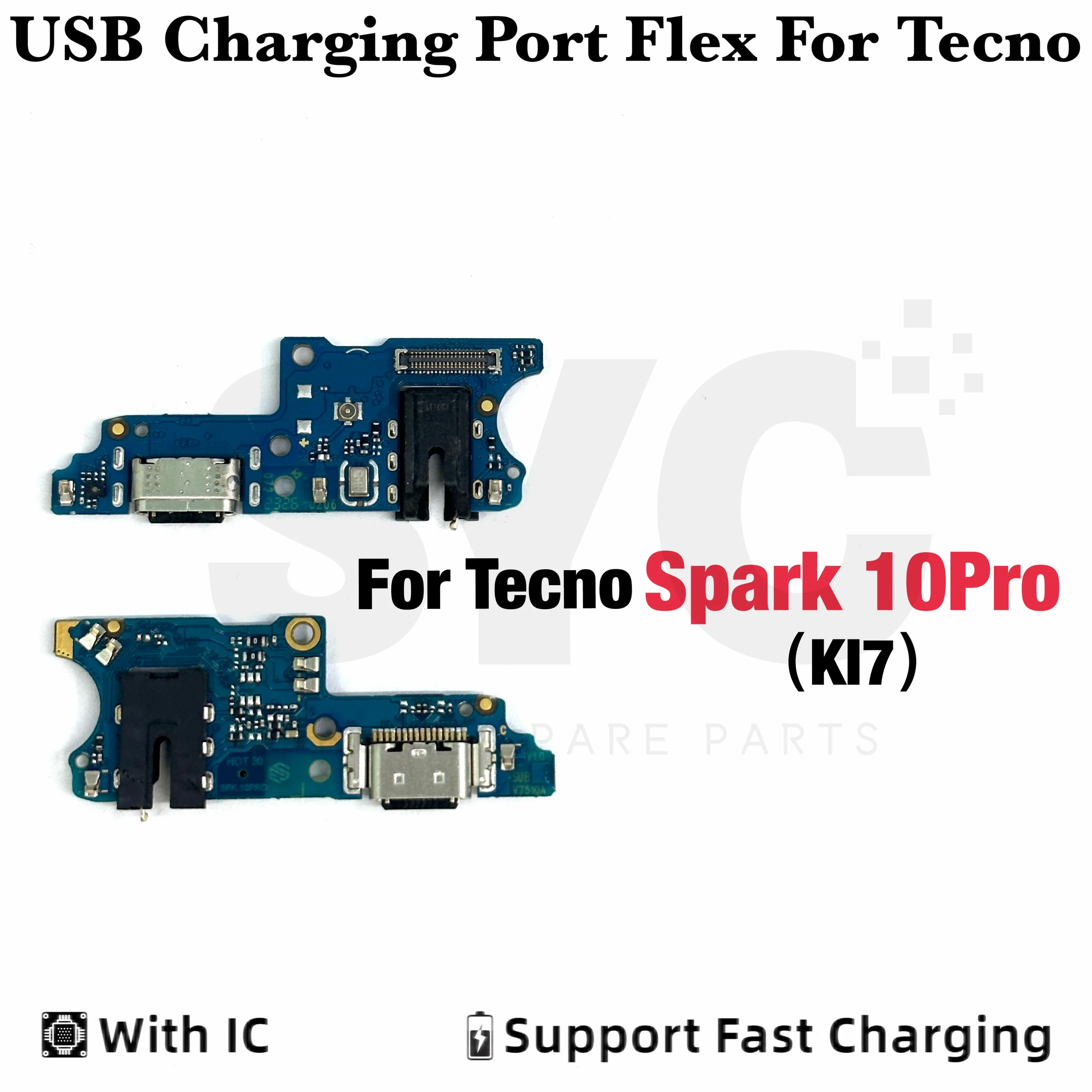 

For Tecno Spark 10 Pro KI7 USB Dock Charger Port Plug Headphone Audio Jack Microphone MIC Flex Cable Charging Board With IC