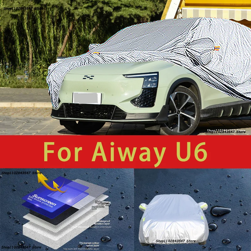 For Aiway U6 Outdoor Protection Full Car Covers Snow Cover Sunshade Waterproof Dustproof Exterior Car accessories