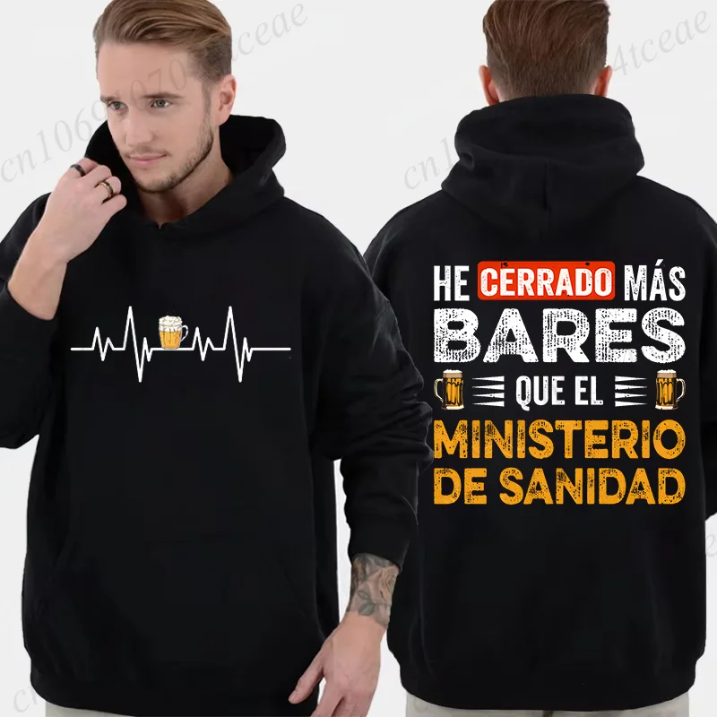 He Cerrado Más Bares Funny Beer Print Men Women Hoodies Casual Clothing Drinking Beer Fashion Personality Sweatshirt Cerveza Top