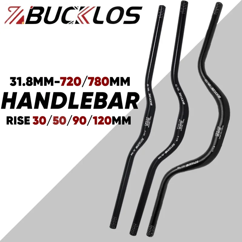 BUCKLOS Mountain Bike Handlebar 31.8mm 720mm 780mm MTB Riser Handlebar Rise 30/50/90/120mm Aluminum Alloy Handelbar Bike Parts