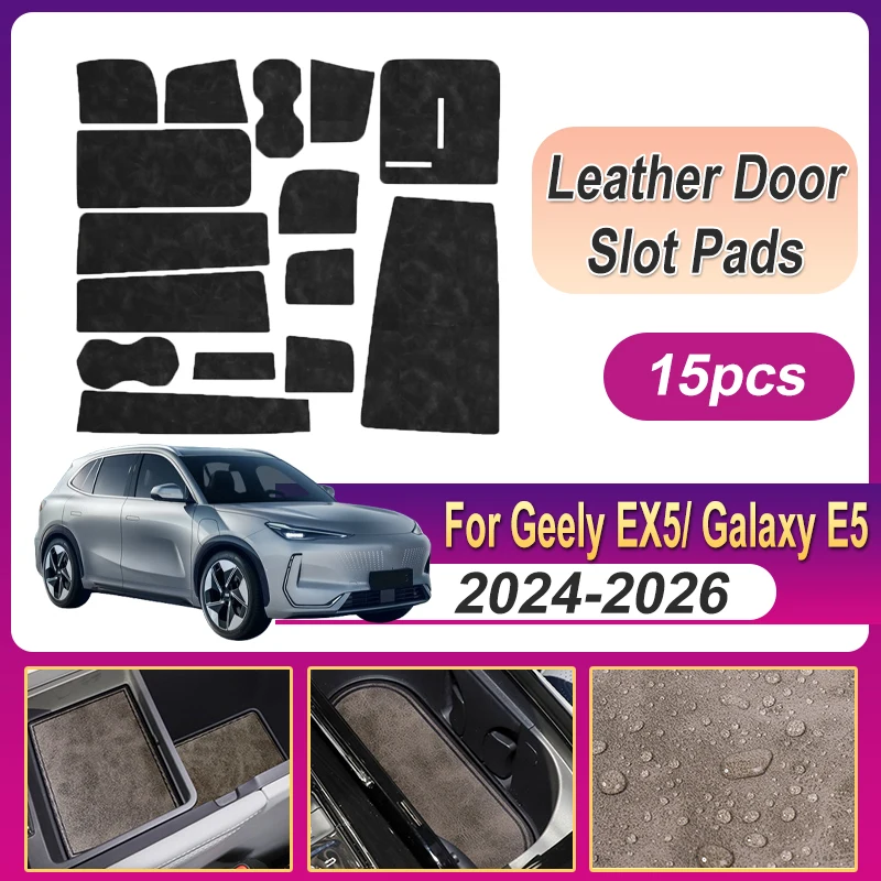 

For Geely EX5 Galaxy E5 E245 2024 2025 2026 Proton eMas 7 Car Leather Anti-Slip Cup Mat Protection Gate Slot Pad Door Protection