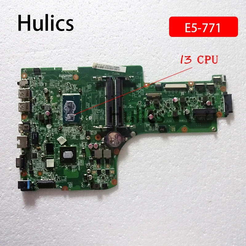 Hulics Laptop Motherboard FOR Acer Aspire E5-771G E5-771  DA0ZYWMB6E0 REV: E COM I3 CPU