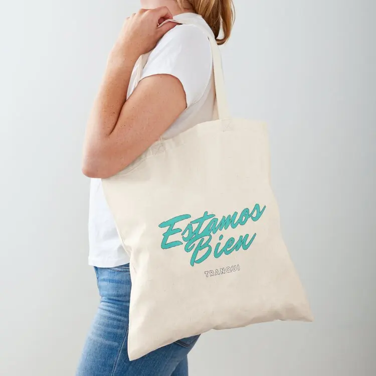 

Estamos Bien Tote Bag tote bag Lady bags personalized tote