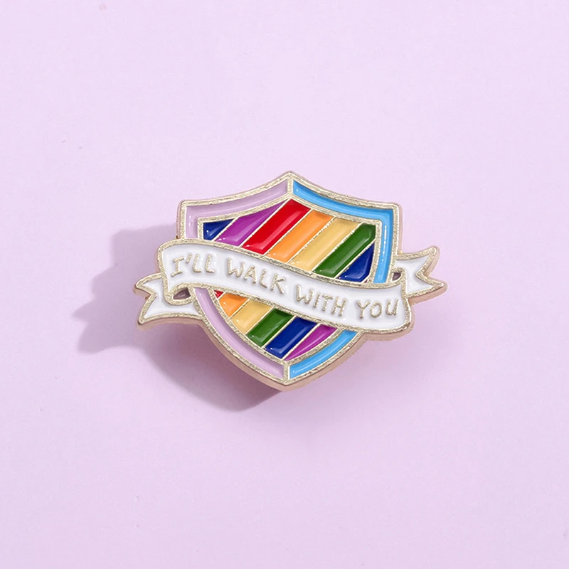 Shield Enamel Pins I'll Walk With You Lapel Badges LGBT Pride Brooches On Backpack Clothes Collar Jewelry Gifts