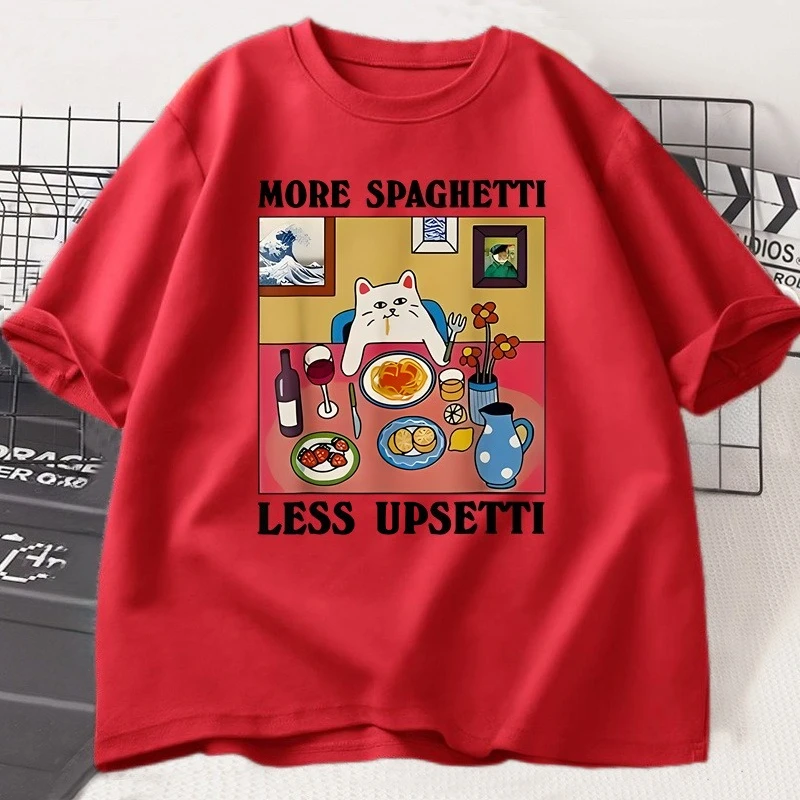 المزيد من السباغيتي أقل Upsetti مضحك القط تي شيرت الرجال النساء مطبوعة تي شيرت Harajuku س الرقبة القطن قصير الأكمام تي شيرت القط عاشق