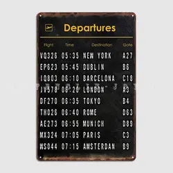 Departures Metal Plaque Poster Club Home Personalized Living Room Painting Décor Tin Sign Poster