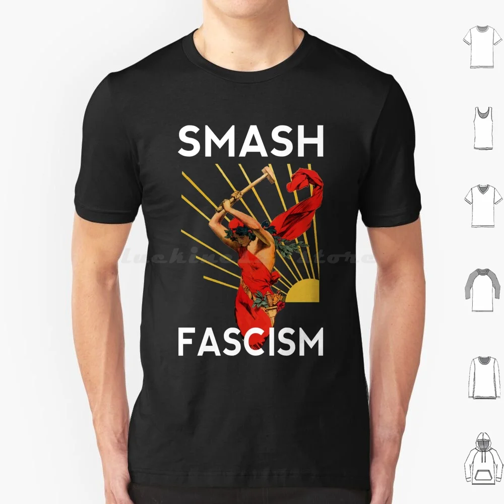 Smash T Shirt Men Women Kids 6xl Anti Political Anti Racism Racism Punk Anti Authoritarian Anti Liberal Liberty Left Alt Left