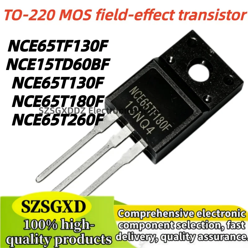 5pcs 100% New 65T130F 65T180F 65T260F 65TF130F 15TD60BF NCE65T180F NCE65T130F NCE65T260F NCE65TF130F NCE15TD60BF TO-220F