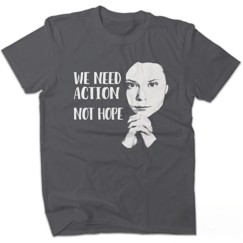 نحن بحاجة إلى عمل لا أمل غريتا ثونبرج التي شيرت غريتا ثونبرغ إقتباس قميص غزة فلسطين النساء الرجال الشارع الشهير الجرافيك تيشيرت مطبوع #3