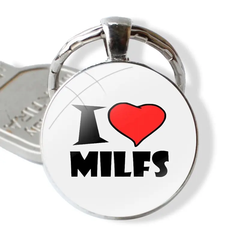 I Love Milfs Keychain Handmade Glass Cabochon Key Ring Holder Pendant Key Chains Design