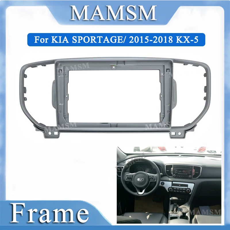 

MAMSM 9 Inch Car DVD Fascia Trim Kit For KIA SPORTAGE/ 2015-2018 KX-5 Double Din Fascia Audio Fitting Adaptor Fascia Frame