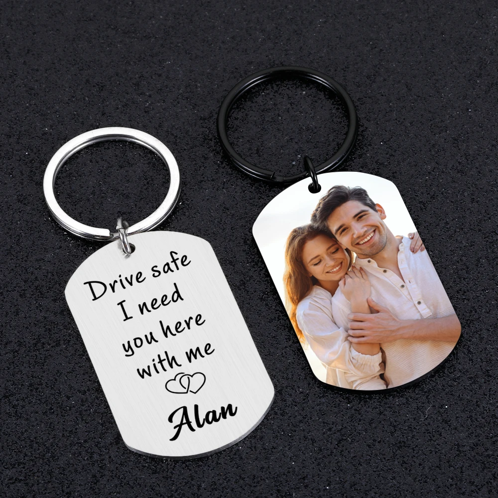 Drive Safe I Need You Here With Me Keychain Custom Photo KeyChain for Boyfriend Husband Valentine\'s Day Anniversary Gift for Him