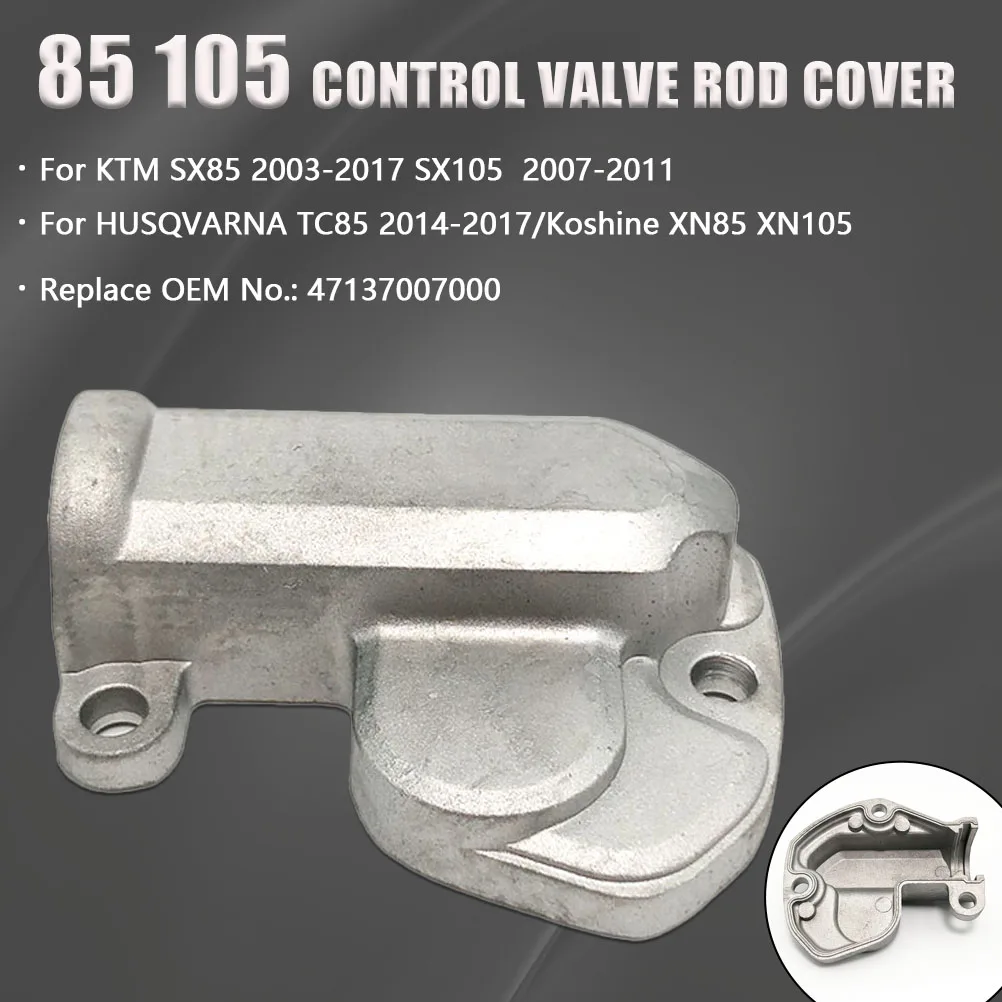 Per KTM SX85 2003-2017 SX105 2007-2011 Husqvarna TC85 2014-2017 Koshine XN85 XN105 Coperchio Asta Valvola Di Controllo Cilindro Moto-image