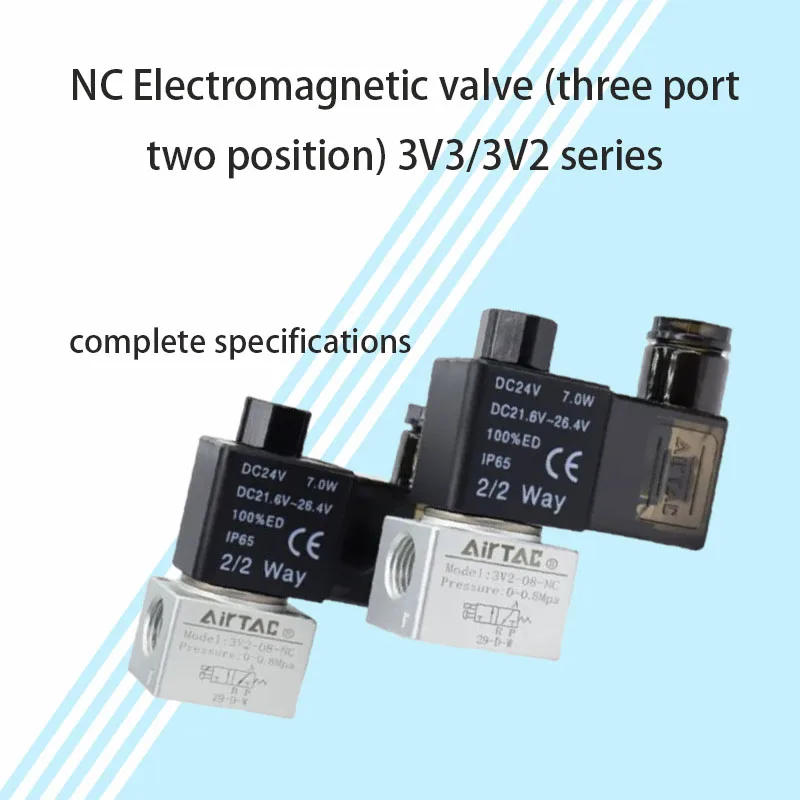 

Original two position three-way vacuum reversing valve 3V3/3V2-06/08-NC DC/AC24/220/12/110V with complete specifications