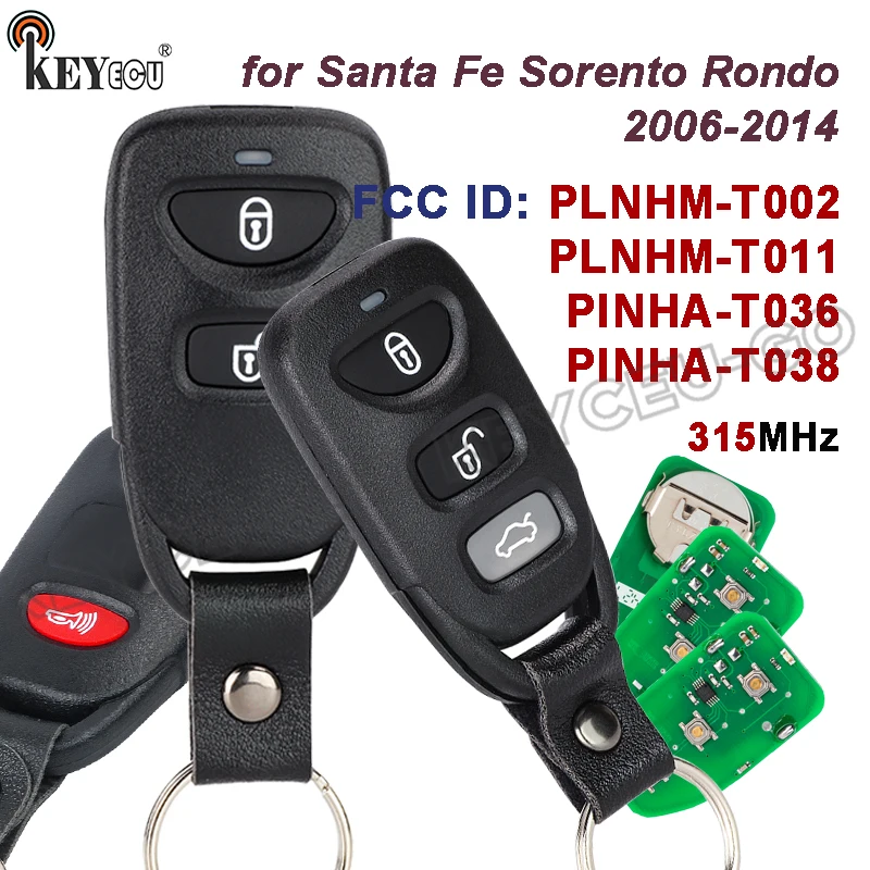 

KEYECU 315MHz PLNHM-T002 PLNHM-T011 PINHA-T036 PINHA-T038 for Hyundai Santa Fe Kia Sorento Rio Rondo 2006-2014 Remote Key Fob
