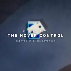 The Hover Control by Benjamin Earl -Magic tricks