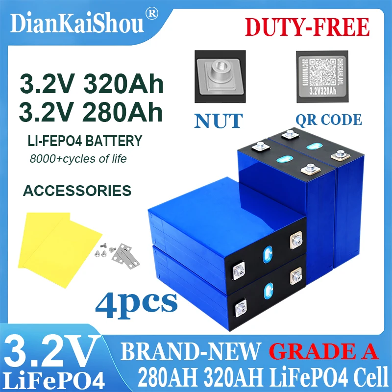 

DianKaiShou 3.2V 320Ah 280Ah 4 Pcs Lifepo4 Rechargeable Battery Lithium Iron Phosphate Cell 12v Travel Solar Campers batteries