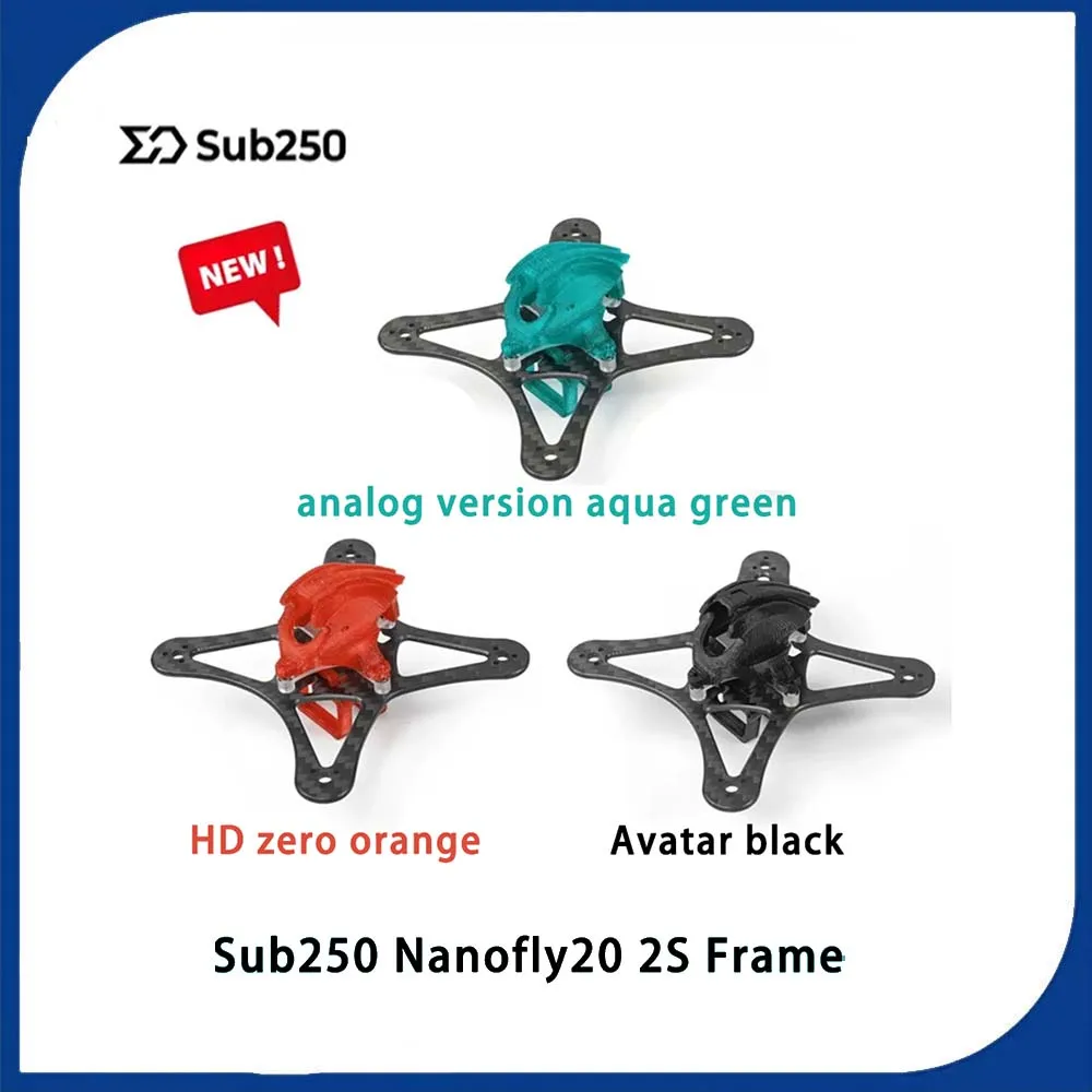 Sub250 Nanofly20 2S FPV 드론 액세서리(배터리 홀더 포함)/HD 아날로그 버전 프레임 AVATAR HDzero VTX와 호환 가능