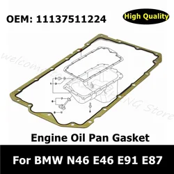 11137511224 Car Accessories Engine Oil Pan Gasket For BMW N46 E46 E91 E87 Automatic Trans Oil Pan Gasket