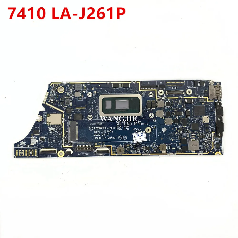 

FDX40 LA-J261P для Dell Latitude 7310 7410, материнская плата для ноутбука CN-00N7RN 00N7RN 0RCDY9 0XF8WR SRGKV i7-10610U, 100% полное тестирование