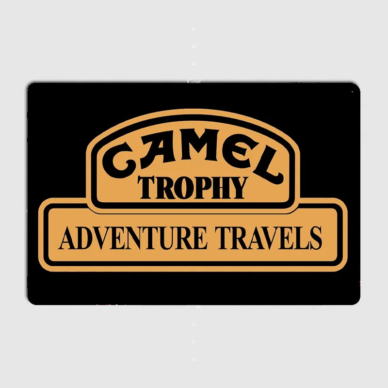 Classic CAMEL TROPHY LOGO Poster Retro Metal Posters Sign Garage Club Indoor Wall Room Decoration Home Decor