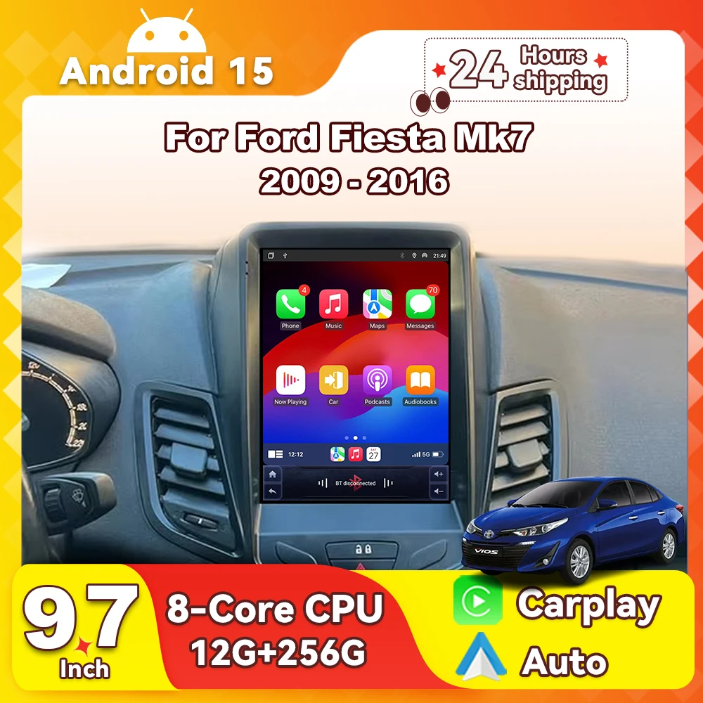 

9.7 ''Android 15 For Ford Fiesta MK7 2009-2016 Wireless Carplay Auto Car Radio Player Multimedia Navigation Touch Screen