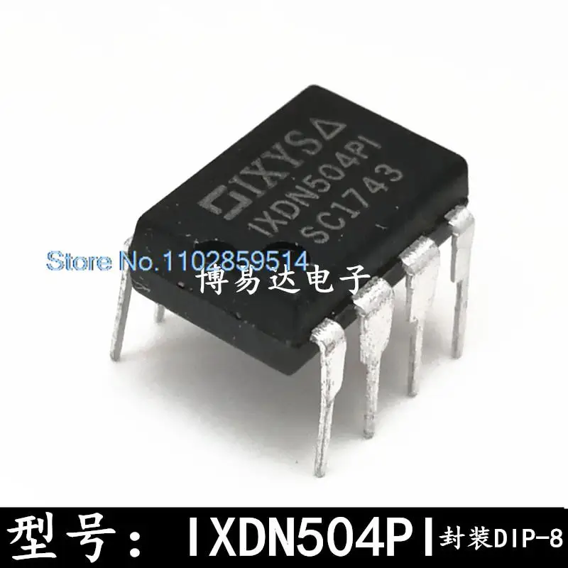 

10PCS/LOT IXDN504PI IXDN504P1 DIP-8