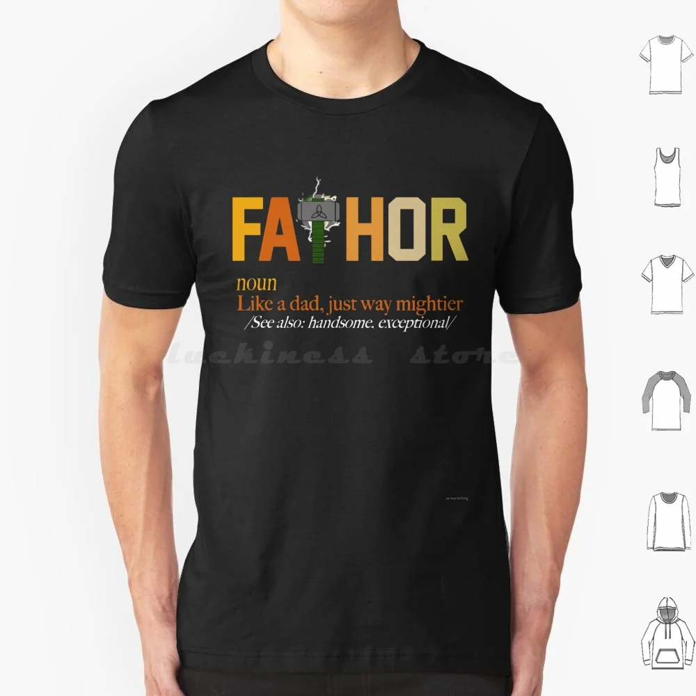 Fathor-Like A Dad , Just Way Mightier T Shirt Cotton Men Women DIY Print Gym Dad Father Fathor Mighty Mightier Geek Almighty