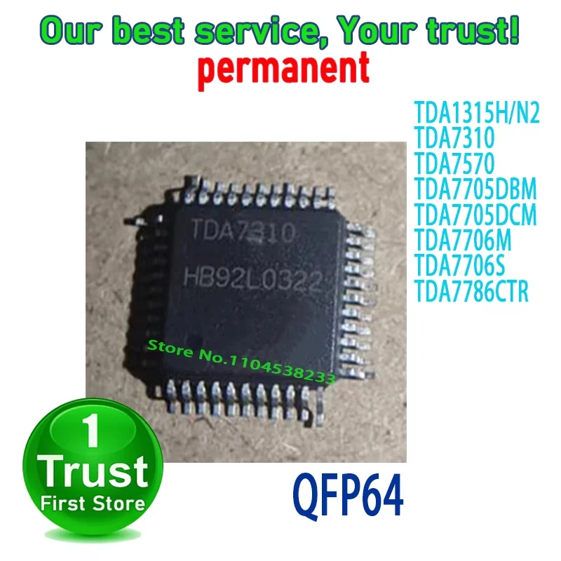 10PCS~5PCS/LOT TDA1315H/N2 TDA7310 TDA7570 TDA7705DBM TDA7705DCM TDA7706M TDA7706S TDA7786CTR QFP64 new original
