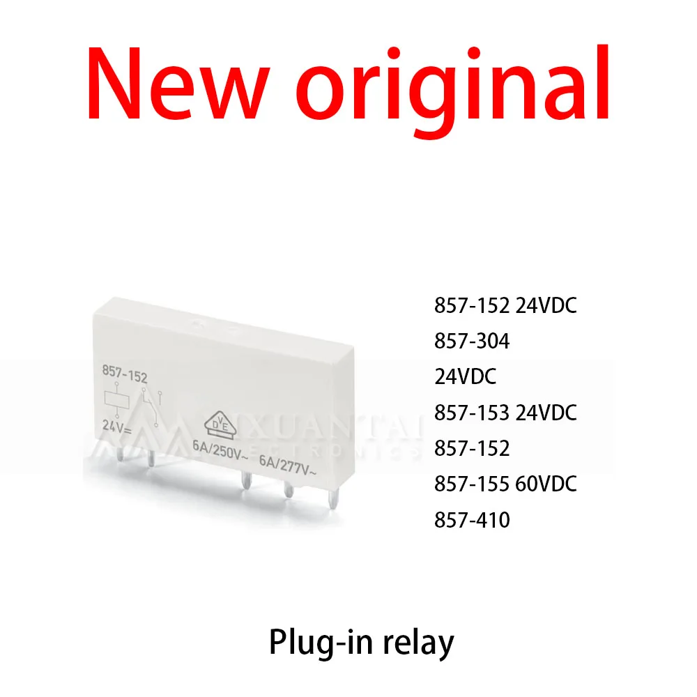 

10Pcs/Lot New original 857-152 24VDC 857-304 24VDC 857-153 24VDC 857-152 857-155 60VDC 857-410 Plug-in relay