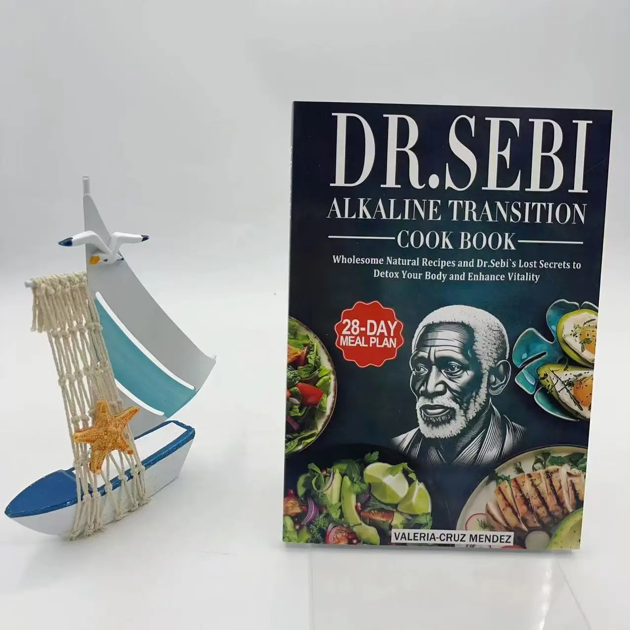 

DR SEBI 28-DAY Meal Plan Cook Book Wholesome Natural Recipes and Dr.Sebi`s Lost Secrets toDetox Your Body and Enhance Vitality