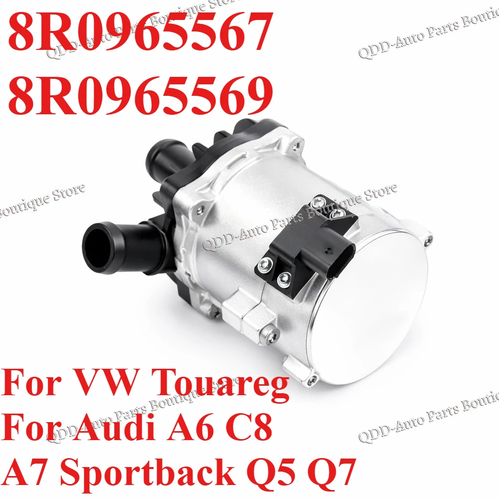 8R0965567 8R0965569 For Audi A6 C8 A7 Sportback Q5 Q7 VW Touareg Engine Cooling Electric Auxiliary Water Pump Circuit