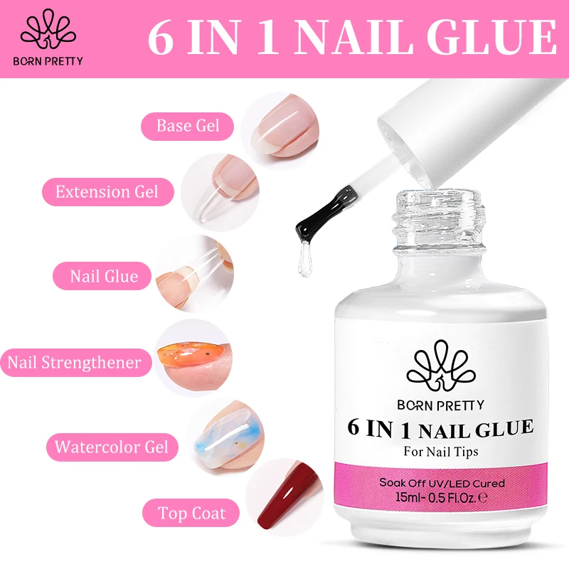 BORN PRETTY 15ml 6 IN 1 Nail Glue Gel Nail Polish for Acrylic Nails Multi-Functional Super Strong Brush On Nail Gel False Nails