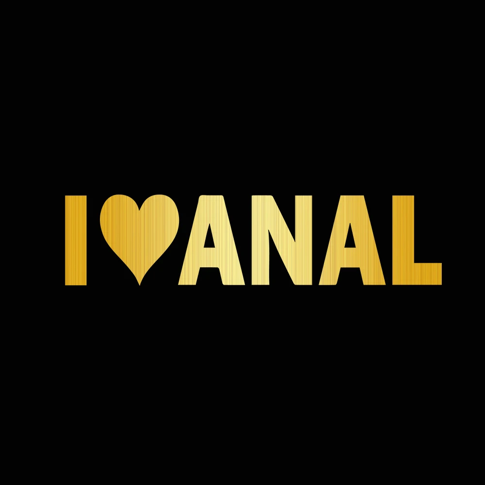 Car Sticker I Love Anal Sticker 6 \