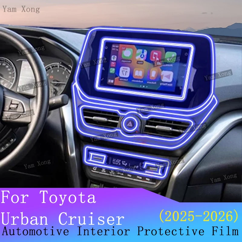 

For Toyota Urban Cruiser 2026 2025 Full set Interior Clear Protective Film Car Center Console Anti Scratch Accessories Refit Set