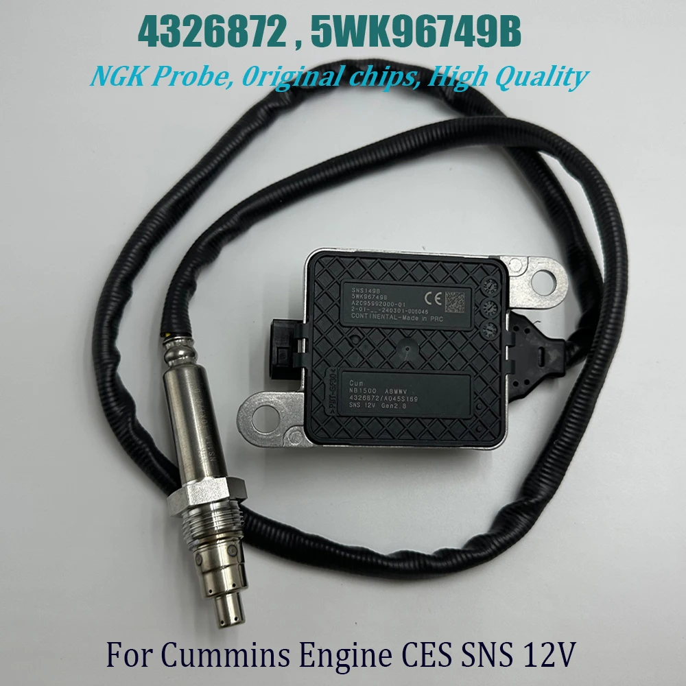 4326872 5WK96749 5WK96749B 2872942NX Nox Sensor For NGK Probe High Quality Chip Nitrogen Oxide For C-ummins Engine CES SNS 12V