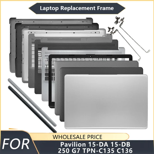 Nuevo para HP 15-DA 15-DB/DX 250/255 G7 TPN-C135 TPN-C136 cubierta trasera LCD para portátil bisel frontal reposamanos cubierta inferior bisagra de repuesto
